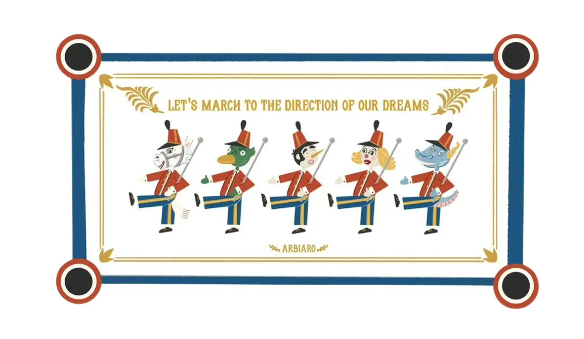 Let's March to The Direction of Our Dream